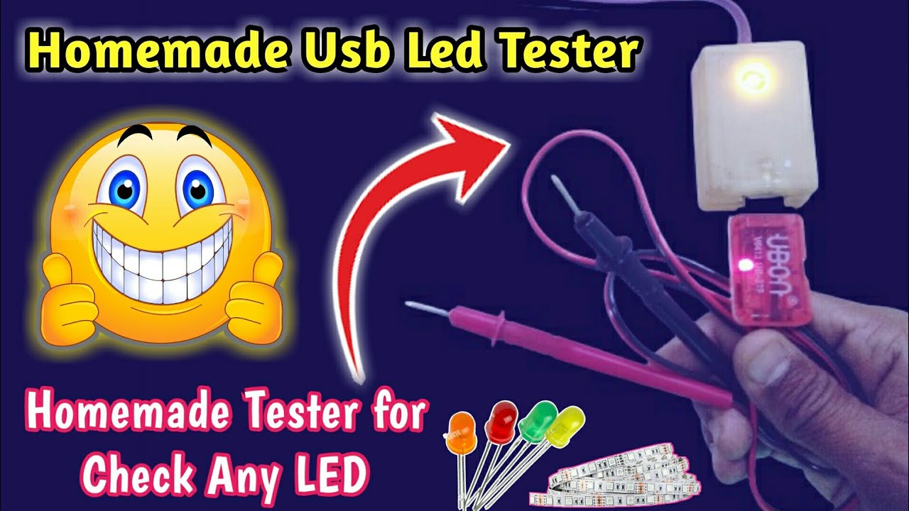 Usb Led Tester घर पर बनाएं | Homemade Tester for any LED | How to Make ...