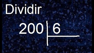 Divide 200 by 6, division with decimal result