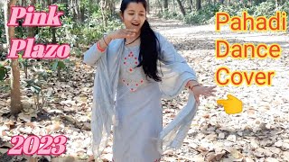Pink plazo Latest Pahadi Dance Cover by Preeti jetha |Bhali lagi che Sumna| #preetijetha