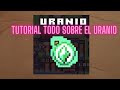 PARA QUE SIRVE EL URANIO EN FORAGER 2024 GUIA EN ESPAÑOL FACIL