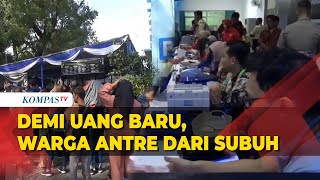 Penampakan Panjangnya Antrean Warga Malang Sejak Subuh, untuk Mendapatkan Uang Baru