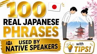 100 Real Japanese Phrases 🇯🇵 | Used by Native Speakers Every Day