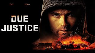 Должное правосудие / Due Justice / Palido   2023   трейлер