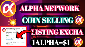 Alpha Network Coin Sell। Alpha Exchange Big Update | Alpha Launch Gaming App।Alpha Network🔥🥳💸🎉 ।