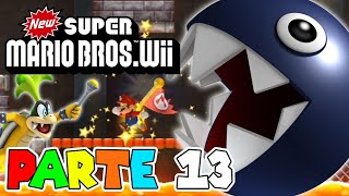 ¡EL TEMIBLE PODER DE CHOMP CADENAS! | PARTE #13 | NEW SUPER MARIO BROS. WII