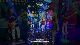 Ajeng Febria  Bidadari Kesleo Sudah Tayang Ytc Mahesa  mahesa dangdutkoplo dangdut