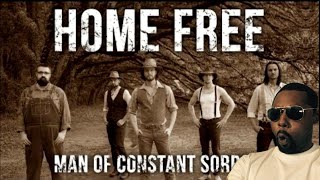 Man of Constant Sorrow (Home Free Cover) REACTION