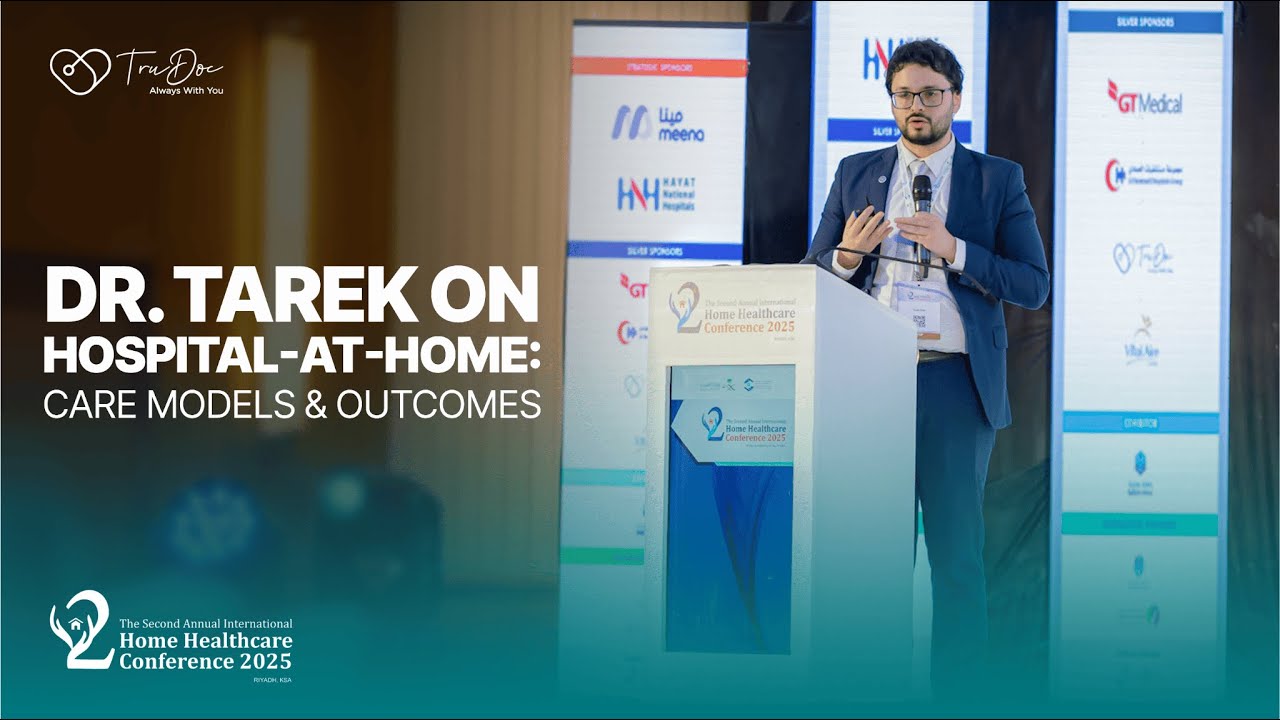 Dr. Tarek on Hospital-at-Home Models | 2nd Annual International Home ...