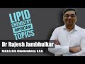 Important topics in chemistry of lipids