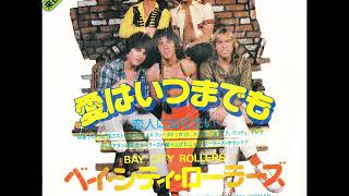 ベイ・シティ・ローラーズ Bay City Rollers／愛はいつまでも Where Will I Be Now （1978年)