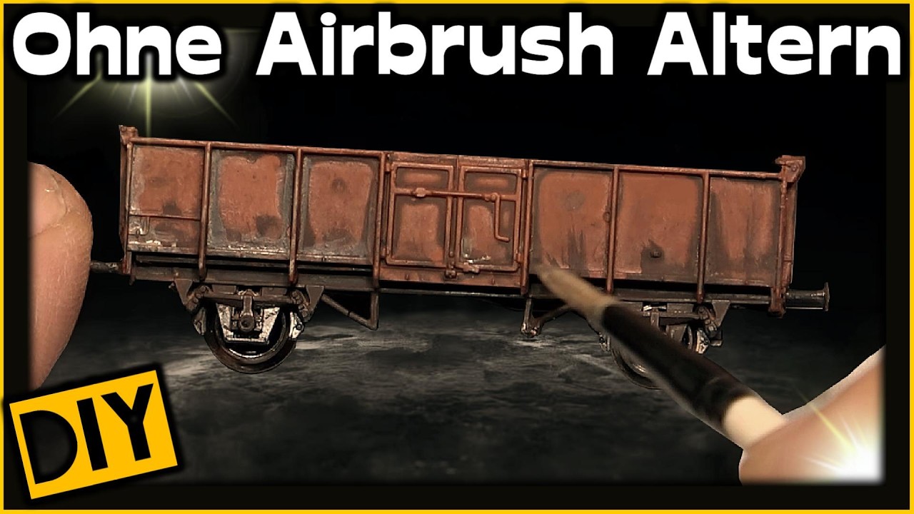 TUTORIAL: Wenn es schnell und gut werden soll: Altern mit dem Pinsel 🚂 [