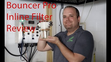 Bouncer Pro Inline Filter Review