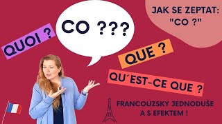 Lekce francouzštiny zdarma - jak se zeptat: CO ? / Francouzština s efektem #26