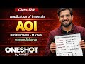 Application of Integrals Class 12 One Shot Hindi Medium | पूरा चैप्टर एक ही वीडियो में 🔥