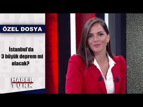 İstanbul’da 3 büyük deprem mi olacak? | Akşam Haberleri - 17 Temmuz 2019