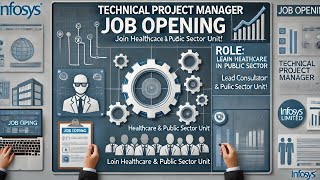 Discover the Role of Technical Project Manager at Infosys