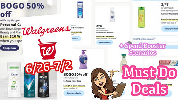 WALGREENS MUST DO DEALS 6/26-7/2 + SPEND BOOSTER SCENARIOS