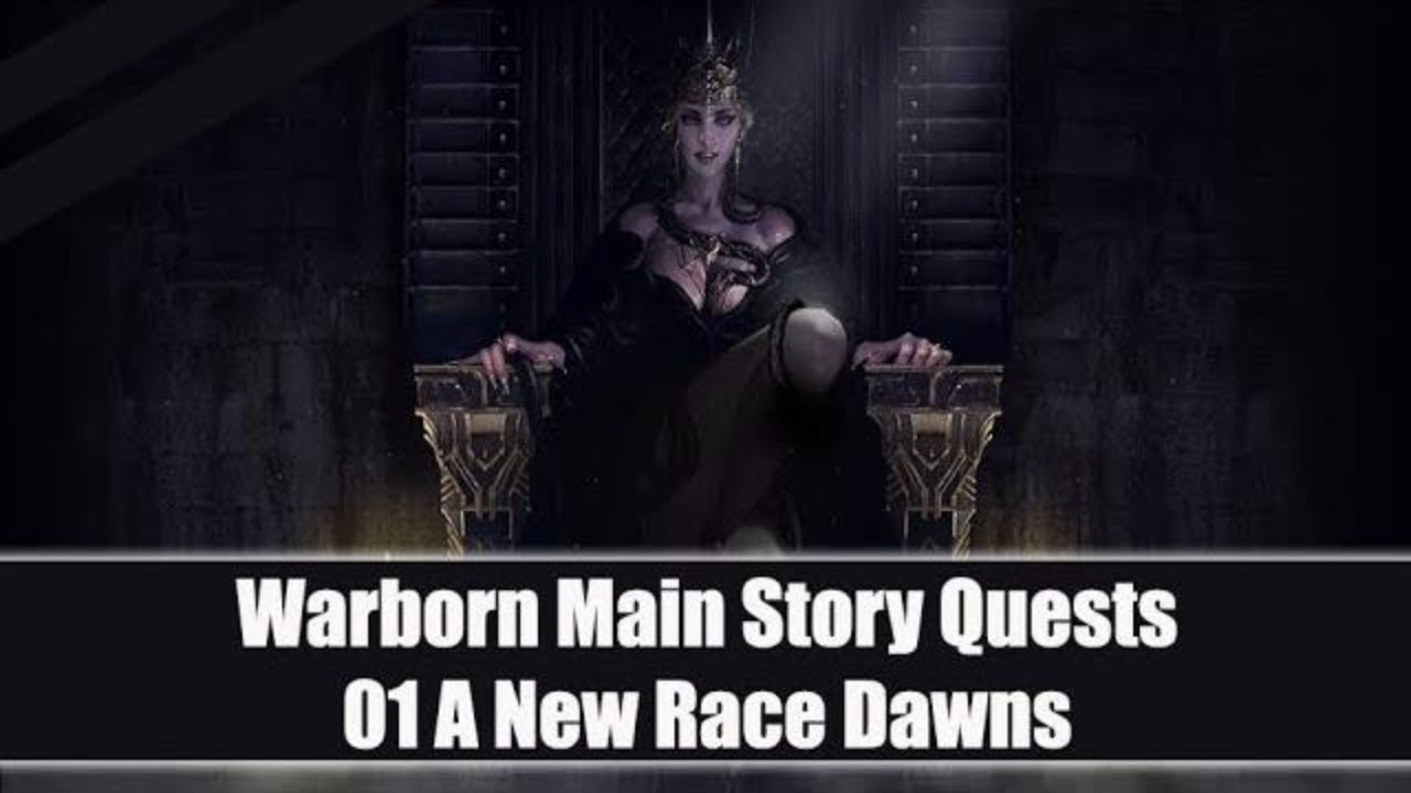 ★ ArcheAge Warborn ★ Main Story Quests - 01 A New Race Dawns