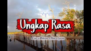Ungkap rasa_x sar_ Mekcson_Abaz_Lycson