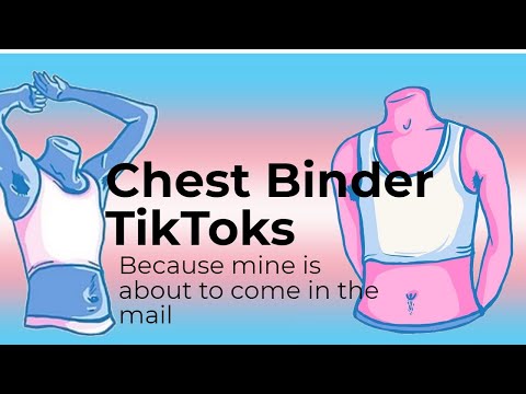 Chest Binder TikToks because my binder is coming in the mail ☺️