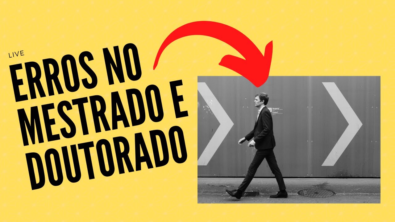 ERROS NO MESTRADO E NO DOUTORADO