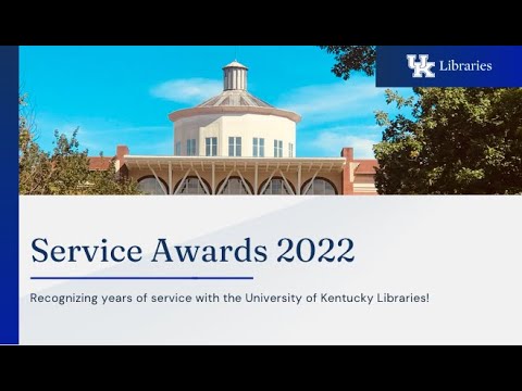 University of Kentucky Libraries Service Awards 2022