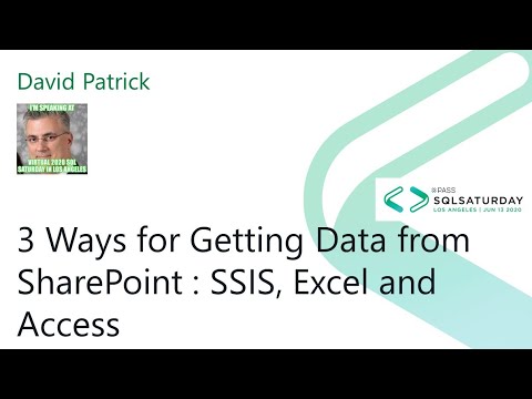 2020 @SQLSatLA presents: 3 Ways for Getting Data from SharePoint by David Patrick | @Blackline Room