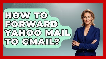 How To Forward Yahoo Mail To Gmail? - TheEmailToolbox.com