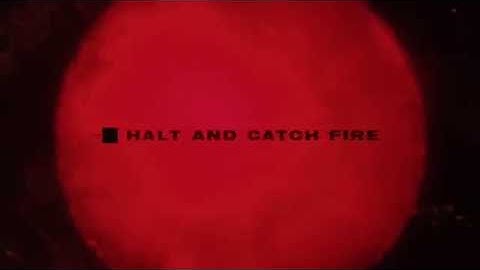 Halt and Catch Fire S01 intro