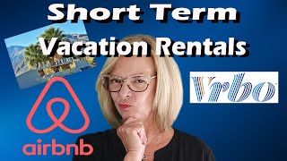 What You Must Know About Owning A Short Term Vacation Rental In The Palm Springs Area