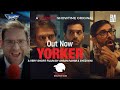 Yorker  official trailer  digestive showtime  releasing 1 march 2021