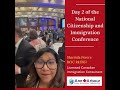 Day 2 at the National Citizenship and Immigration Conference