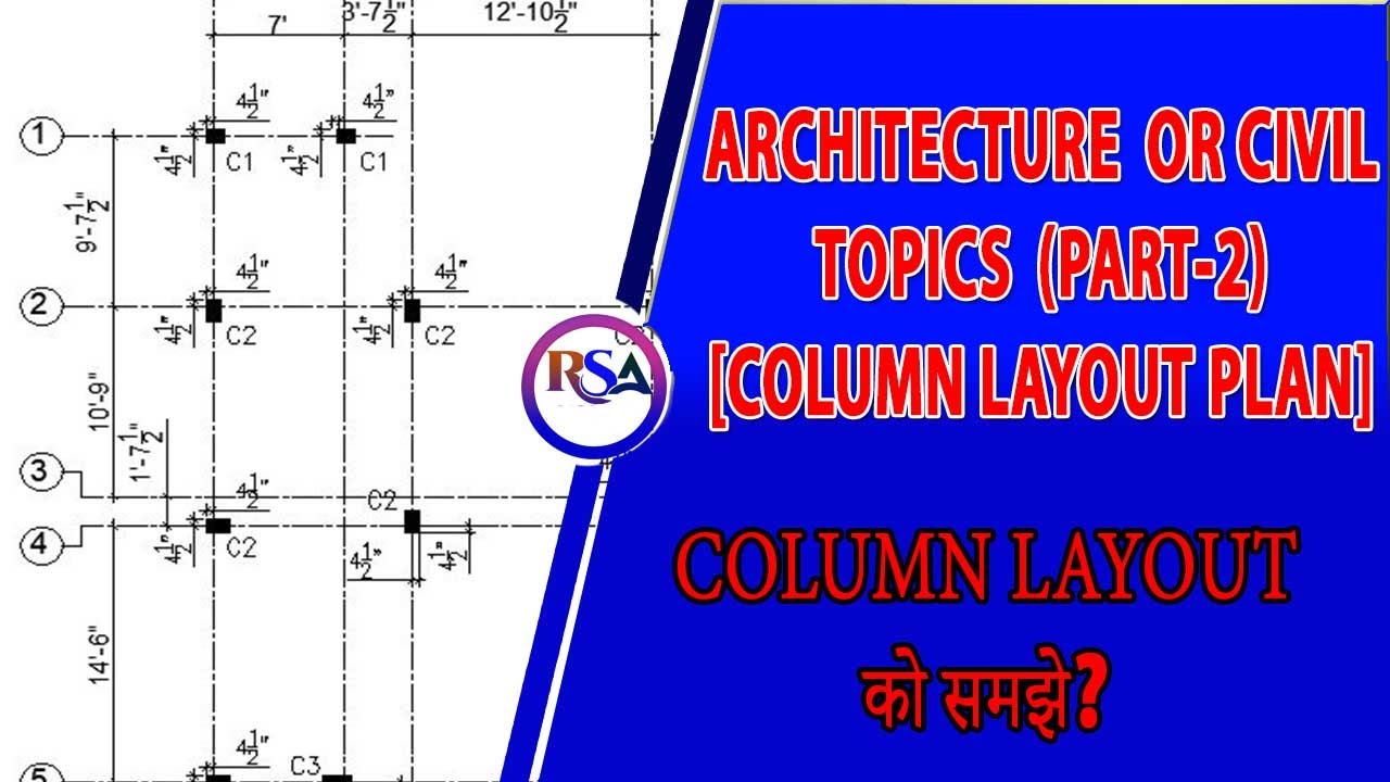 Working Drawing Tips | Column Layout | Column Marking Plan Layout ...