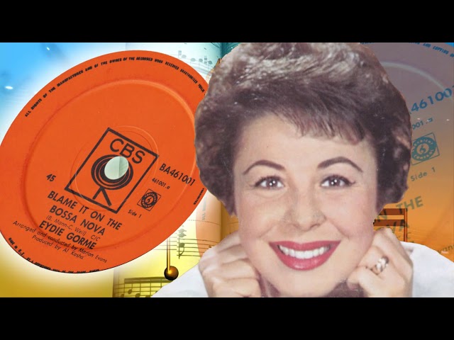 Eydie Gorme - Blame It On The Bossa Nova - YouTube