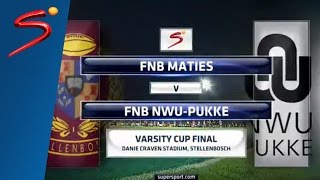 Varsity Cup Final 2016: US Maties vs NWU-Pukke