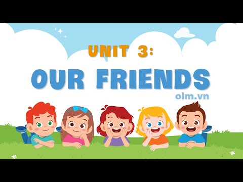 Video Unit 3: Our friends - Tiếng Anh 3 (Global Success)... - youtube
