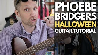 Halloween By Phoebe Bridgers Guitar Tutorial - Guitar Lessons With Stuart