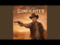 The Last Gunfighter