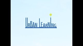 Urban Learning in a nutshell