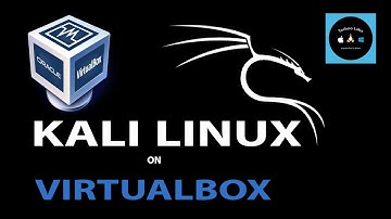 Kali Linux A step by step guide to Install Kali Linux on VirtualBox