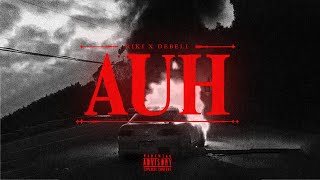 Riki x Debeli - Auh (prod. Debeli & Shondonbeats) [Audio]