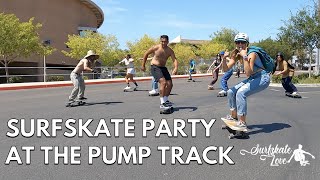 Surfskate Party at the Pump Track