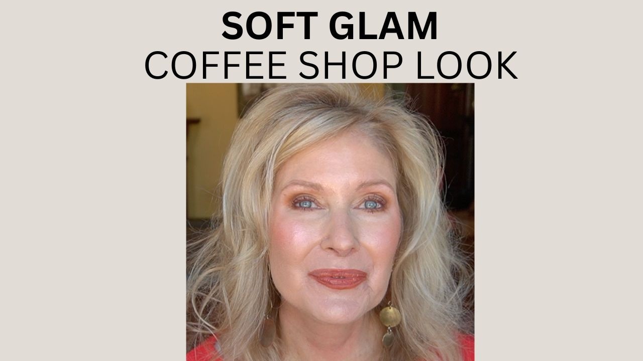 Coffee Shop Soft Glam Over 70 | Juvia's Place 