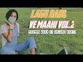 Ve maahi 2  yhoman woda  lagu remix 2022