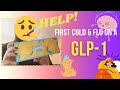 First Cold &amp; Flu on a GLP-1🤧🤒💔