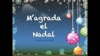 Video thumbnail of "M'agrada el Nadal"