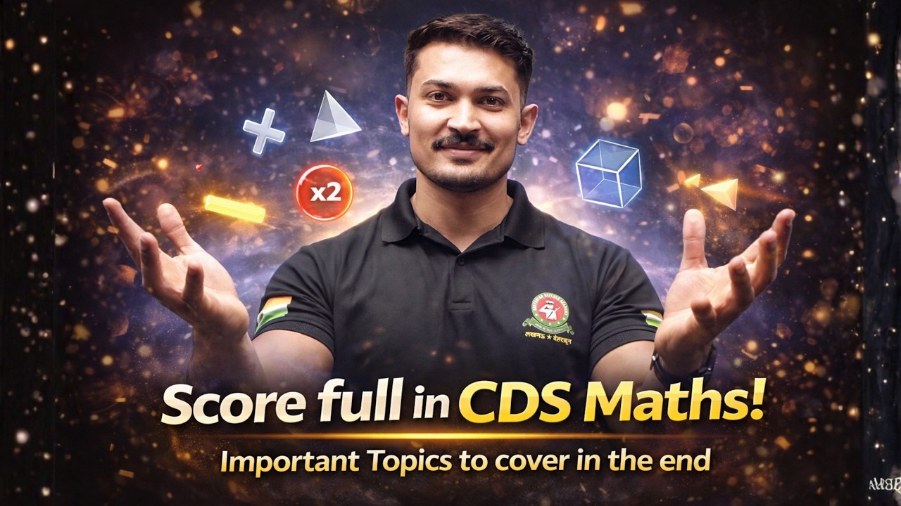CDS Maths Important Chapters 🔥 | Last Days Strategy to Max Score | CDS ...