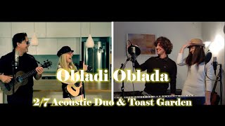 Obladi Oblada (The Beatles) - Acoustic cover feat. Toast Garden