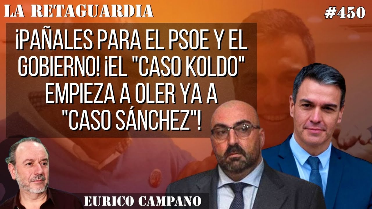 ¡Pañales para el PSOE y el gobierno! ¡El "caso Koldo" empieza a oler ya ...