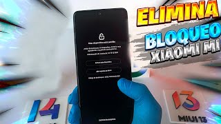 Cómo ELIMINAR Cuenta MI Bloqueada en XIAOMI / Los MEJORES Métodos FUNCIONALES